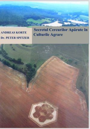 E-Book - Secretul Cercurilor Apărute în Culturile Agrare (Cropcircles)